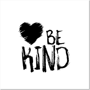 Be Kind Posters and Art